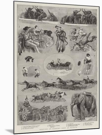 Sketches at Barnum's Show at Olympia-null-Mounted Giclee Print