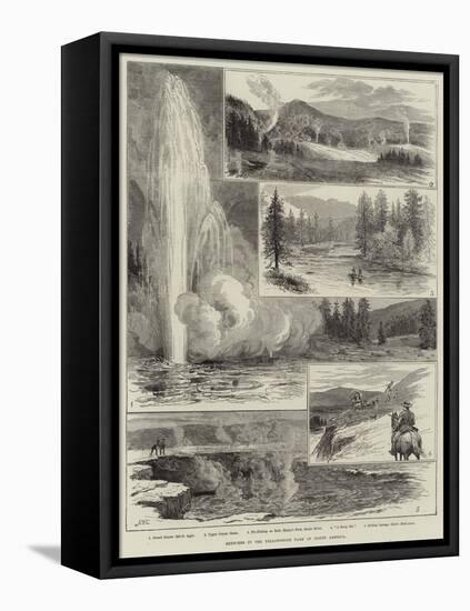 Sketches at the Yellowstone Park of North America-Alfred W. Cooper-Framed Stretched Canvas