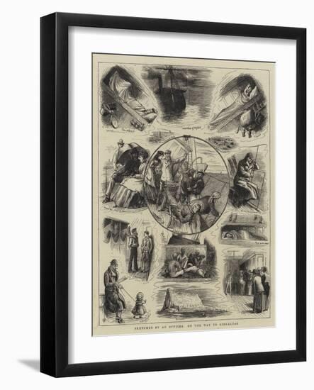 Sketches by an Officer on the Way to Gibraltar-William Ralston-Framed Giclee Print