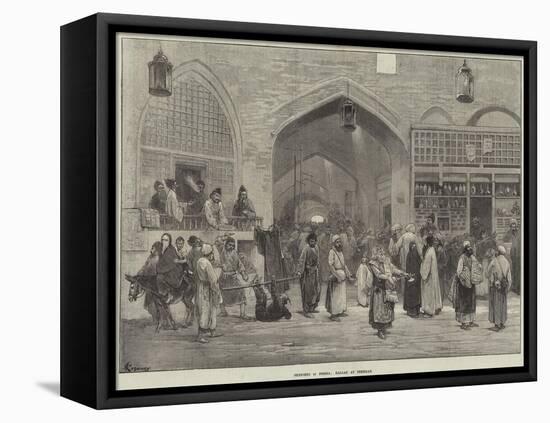 Sketches in Persia, Bazaar at Teheran-Felix Regamey-Framed Stretched Canvas