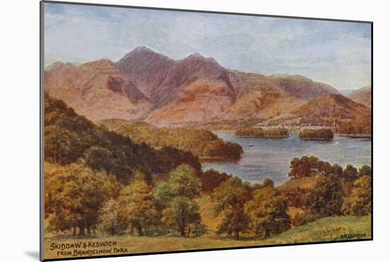 Skiddaw and Keswick from Brandelhow Park, Lake District-Alfred Robert Quinton-Mounted Giclee Print