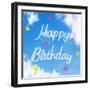 Sky Writing - Happy Birthday - Written in the Clouds-null-Framed Photographic Print