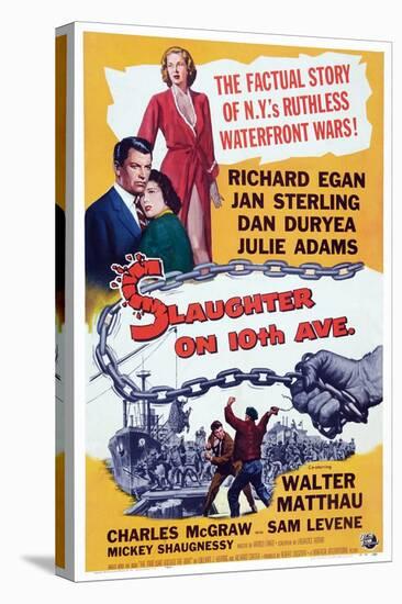 Slaughter on Tenth Avenue, from Top: Jan Sterling, Richard Egan, Julie Adams, 1957-null-Stretched Canvas