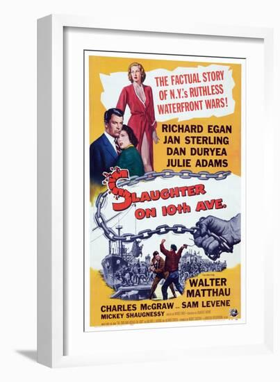 Slaughter on Tenth Avenue, from Top: Jan Sterling, Richard Egan, Julie Adams, 1957-null-Framed Art Print