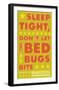 Sleep Tight, Don't Let The Bedbugs Bite (green & orange)-John Golden-Framed Art Print