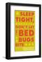 Sleep Tight, Don't Let The Bedbugs Bite (green & orange)-John Golden-Framed Art Print