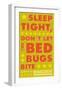 Sleep Tight, Don't Let The Bedbugs Bite (green & orange)-John Golden-Framed Art Print