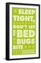 Sleep Tight, Don't Let The Bedbugs Bite (green & white)-John Golden-Framed Art Print