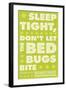 Sleep Tight, Don't Let the Bedbugs Bite (green & white)-John W Golden-Framed Giclee Print