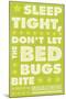 Sleep Tight, Don't Let the Bedbugs Bite (green & white)-John W Golden-Mounted Giclee Print