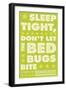 Sleep Tight, Don't Let the Bedbugs Bite (green & white)-John W Golden-Framed Giclee Print