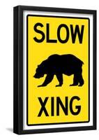 Slow - Bear Crossing Sign Poster-null-Framed Poster