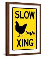 Slow Chicken Crossing Plastic Sign-null-Framed Art Print