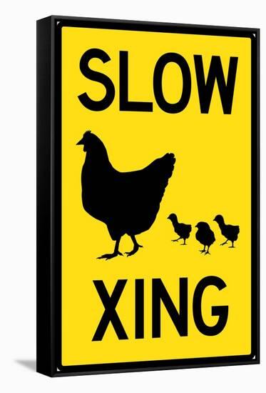 Slow Chicken Crossing Plastic Sign-null-Framed Stretched Canvas