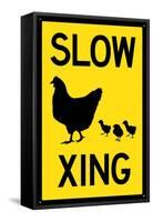 Slow Chicken Crossing Plastic Sign-null-Framed Stretched Canvas