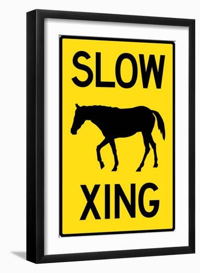 Slow Horse Crossing Plastic Sign-null-Framed Art Print