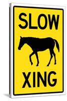 Slow Horse Crossing Sign Poster-null-Stretched Canvas