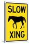 Slow Horse Crossing Sign Poster-null-Stretched Canvas