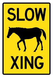 Slow Horse Crossing Sign Poster AllPosters Slow Horse Crossing Sign Poster AllPosters
