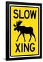 Slow - Moose Crossing Sign Poster-null-Framed Poster