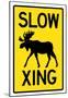 Slow - Moose Crossing-null-Mounted Poster