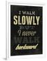 Slowly-null-Framed Art Print