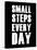 Small Steps Every Day-null-Stretched Canvas