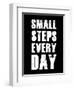 Small Steps Every Day-null-Framed Premium Giclee Print