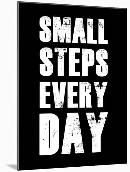 Small Steps Every Day-null-Mounted Art Print