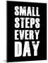 Small Steps Every Day-null-Mounted Art Print