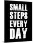 Small Steps Every Day-null-Mounted Art Print