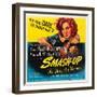 Smas-Up, Susan Hayward, Lee Bowman, Susan Hayward on poster art, 1947-null-Framed Art Print