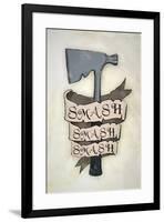 Smash Smash Smash Hatchet-null-Framed Poster