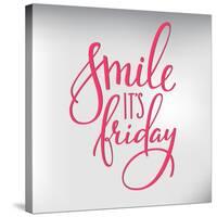 Smile its Friday Lettering-Lelene-Stretched Canvas