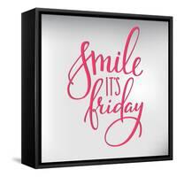 Smile its Friday Lettering-Lelene-Framed Stretched Canvas