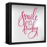 Smile its Friday Lettering-Lelene-Framed Stretched Canvas