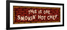 Smokin' Hot Chef-Kate Ward Thacker-Framed Premium Giclee Print