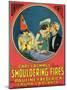 Smouldering Fires - 1925-null-Mounted Giclee Print