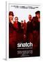 Snatch-null-Framed Poster