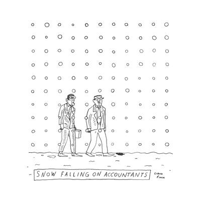 Snow falling on accountants -- two men walk through the snow. - New Yorker Cartoon' Premium Giclee Print Snow falling on accountants -- two men walk through the snow. - New Yorker Cartoon' Premium Giclee Print