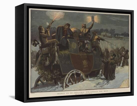 Snowed Up on Christmas Eve, Appeals for Help-Frank Dadd-Framed Stretched Canvas