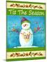 Snowman Season of Joy-Melinda Hipsher-Mounted Giclee Print