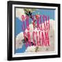 So Fresh So Clean-Leah Flores-Framed Giclee Print