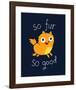 So Fur So Good-Michael Buxton-Framed Art Print