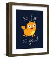 So Fur So Good-Michael Buxton-Framed Art Print