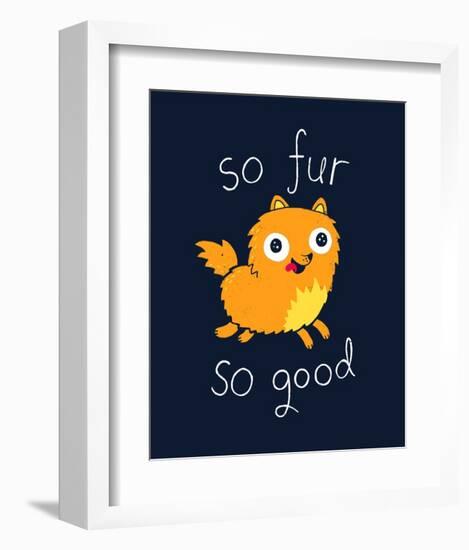 So Fur So Good-Michael Buxton-Framed Art Print