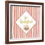 So Grateful-Tina Lavoie-Framed Giclee Print