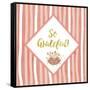 So Grateful-Tina Lavoie-Framed Stretched Canvas