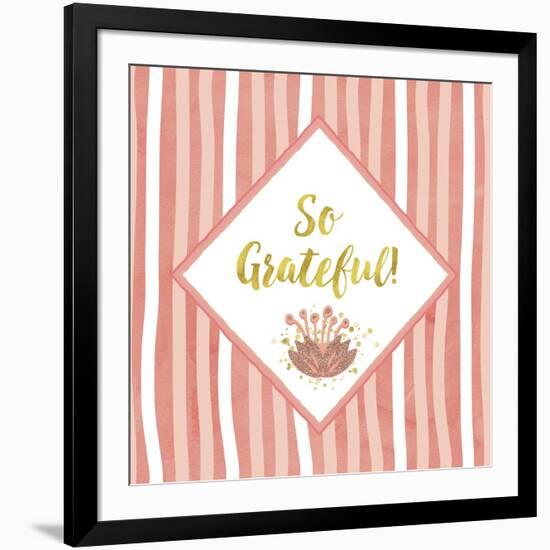 So Grateful-Tina Lavoie-Framed Giclee Print