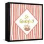 So Grateful-Tina Lavoie-Framed Stretched Canvas